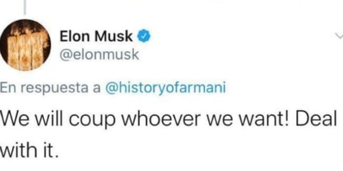 Facciamo golpe dove vogliamo. Elon Musk (capo di Tesla) rivendica il colpo di stato in Bolivia: Facciamo golpe dove vogliamo. Elon Musk (capo di Tesla) rivendica il colpo di stato in Bolivia: